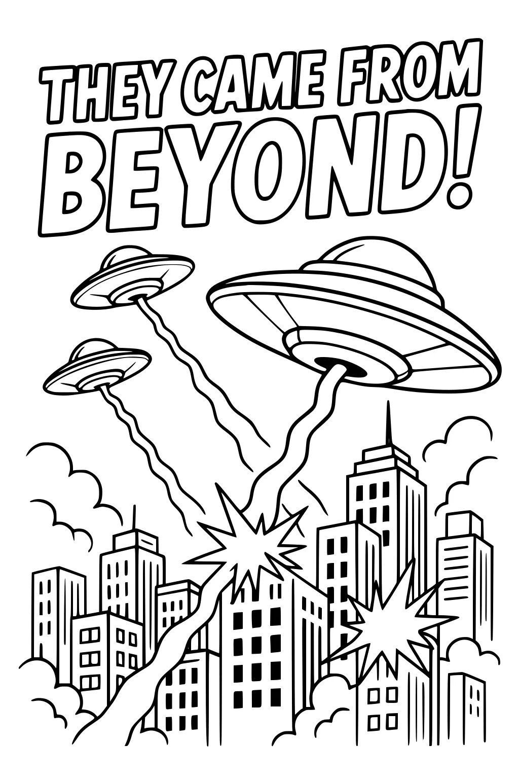 Three UFO saucers beam wavy light at a city skyline with starburst hits, puffy clouds, and the words THEY CAME FROM BEYOND!