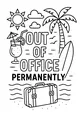 Free Retirement Beach Coloring Page - Out of Office Permanently Sign (Printable PDF)