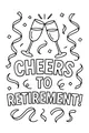 Free Retirement Coloring Page - Champagne Toast Celebration (Printable PDF)